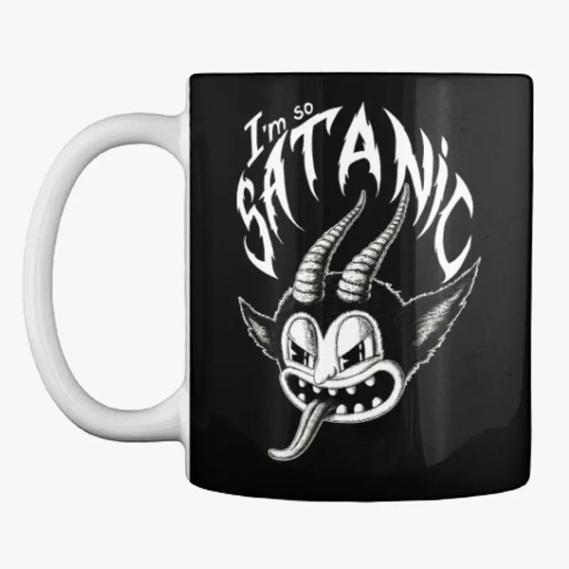 I AM SO SATANIC MUG